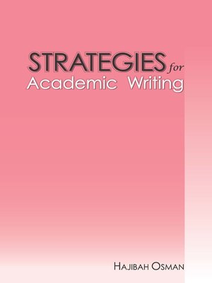 cover image of Strategies For Academic Writing